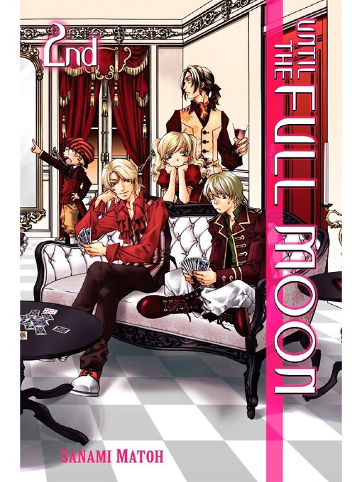 Title details for Until the Full Moon, Volume 2 by Sanami Matoh - Available